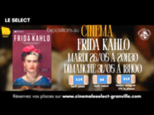 Exposition sur grand écran : Frida Kahlo