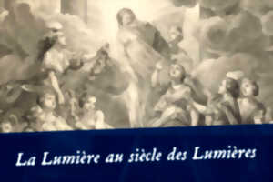 Conférence « La lumière au temps des Lumières » Par Eric Jean-Bart