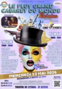 photo 3ÈME EDITION LE PLUS GRAND CABARET DU MONDE