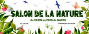 Salon Nature du Vexin en Pays de Nacre