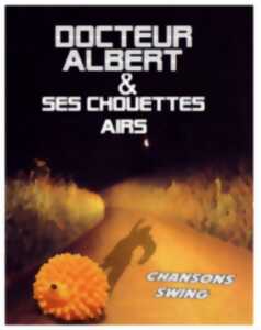 Les concerts du Veirem Bé : Dr Albert et ses chouettes airs