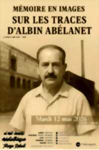 ATELIER : SUR LES TRACES D'ALBIN ABÉLANET