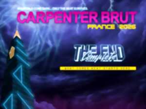 CARPENTER BRUT + 1ERE PARTIE