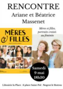 Rencontre Ariane et Béatrice Massenet