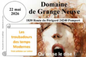 photo Domaine de Grange Neuve | Les troubadours des temps modernes
