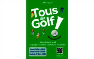 Tous au golf - initiations au golf gratuites
