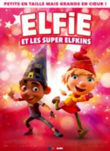 photo Cinéma Arudy : Elfie et les super Elfkins