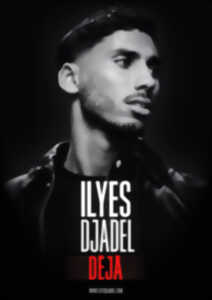 photo Ilyes Djadel - Déjà