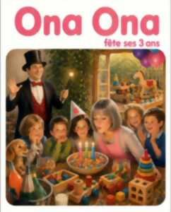 photo Ona Ona fête ses 3 ans