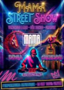 Mama Arena - Street Show