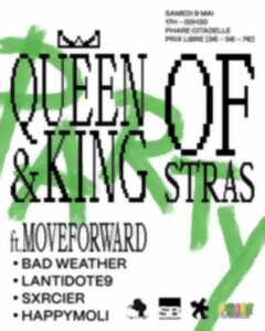 King & Queen Of Stras ft. Move Forward