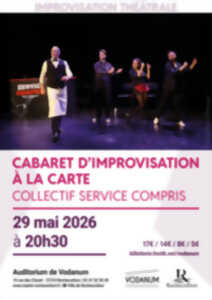 photo Cabaret d’improvisation à la carte I Collectif service compris