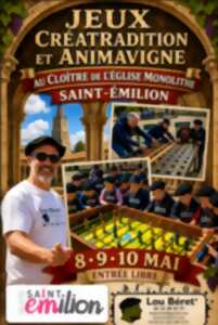 Jeux Créatradition et Animavigne au Cloitre de l'Eglise Monolithe