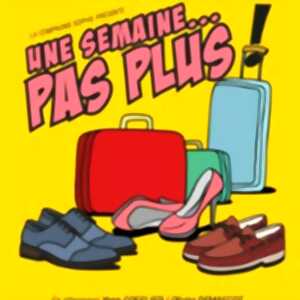 photo Une Semaine pas Plus !