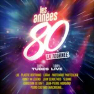 photo Les Années 80 - La Tournée