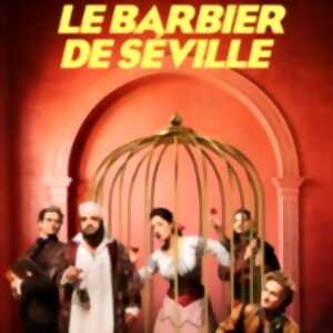 Le Barbier de Séville - Petit Louvre - Chapelle des Templier, Avignon
