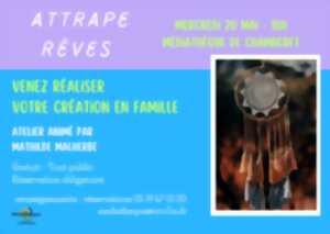 Médiathèque : Atelier Attrape Rêves