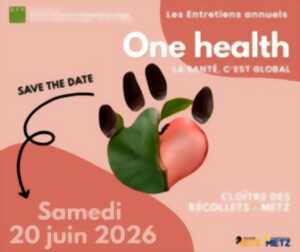 Les entretiens One Health - Une seule Santé