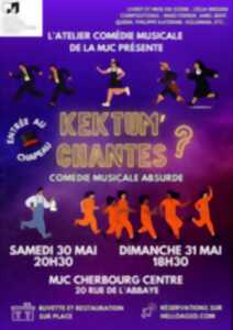 photo KEKTUM'CHANTES ? comédie musicales absurde
