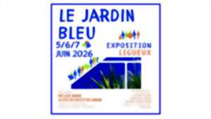 photo Exposition Le jardin bleu