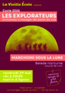 Les explorateurs - Balade nocturne