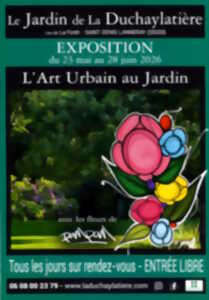 Exposition - L'Art Urbain au Jardin