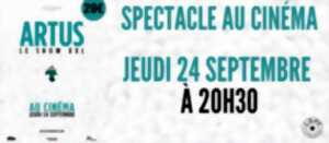 photo Artus - Le Show XXL au Cinéma