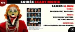 Soirée Scary Movie