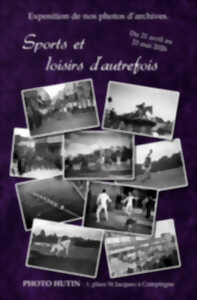 Sports et loisirs d'autrefois