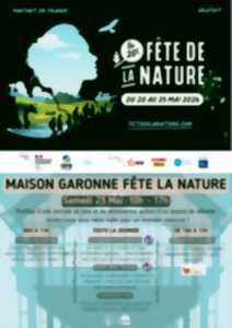 MAISON GARONNE FÊTE DE LA NATURE