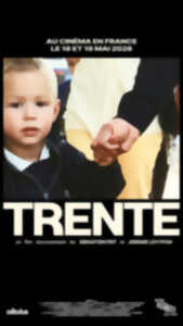photo Documentaire : Trente