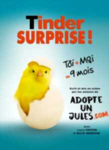 photo Spectacle - Tinder surprise !