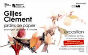 photo Gilles Clément Jardins de papier- Prolongation