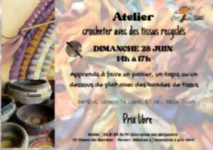 Atelier de crochet avec des tissus recyclés avec Hélène
