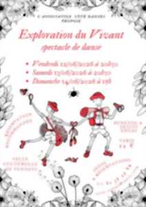 Exploration du Vivant- Spectacle de danse.
