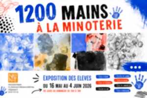 1200 mains à la Minoterie, l'exposition des élèves