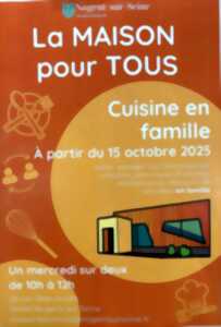 Cuisine en famille à la Maison pour Tous de Nogent-sur-Seine