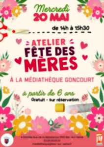 Atelier Fête des Mères