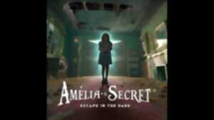 Amélia's secret : escape game en réalité augmentée