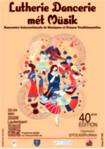 40ème Lutherie Dancerie Mét Müsik