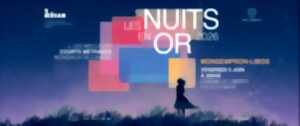 Les Nuits en or