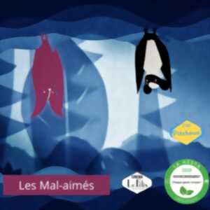 Ciné Pitchoun spécial Hèsta - Les Mal-aimés