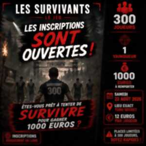 LES SURVIVANTS – LE JEU ULTIME