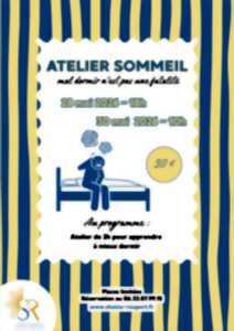 Atelier SOMMEIL