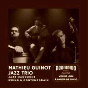 Prohibido Biarritz Jazz Club - Mathieu Guinot Jazz Trio