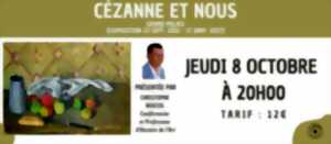 Cézanne et Nous