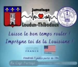 Animation Jumelage Loudun-Thibodaux