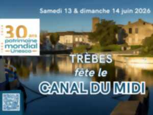 TRÈBES FÊTE LE CANAL DU MIDI
