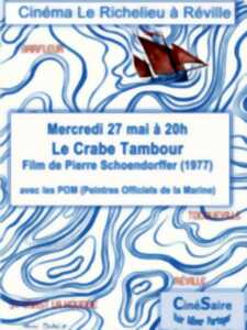 Soirée CinéSaire : Le Crabe Tambour