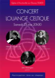 Concert Louange Celtique